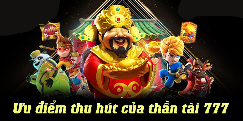 Tựa game sở hữu nhiều ưu điểm đặc biệt để thu hút người chơi lựa chọn